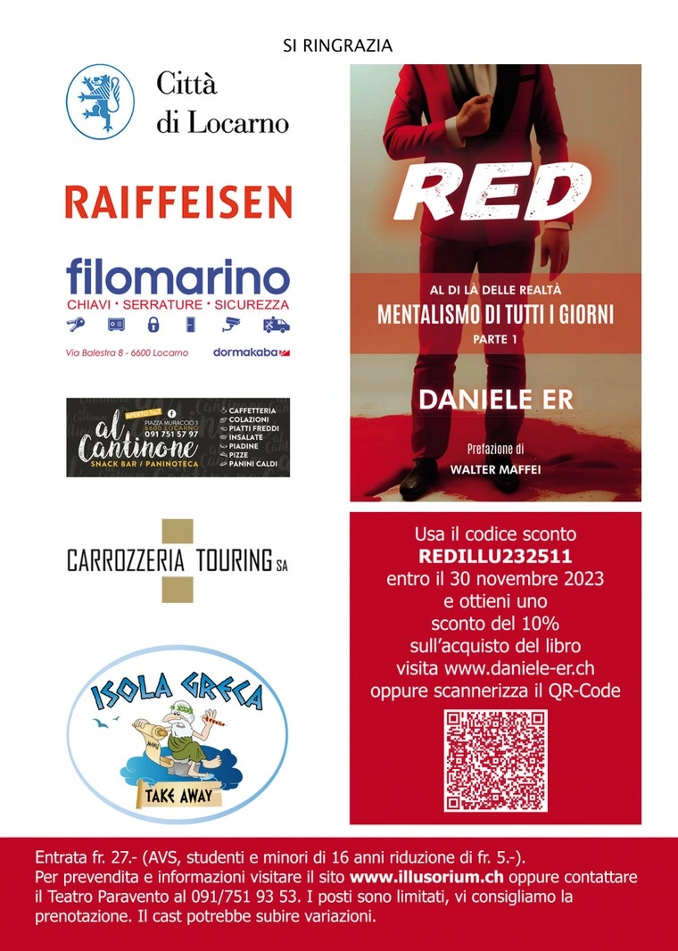 Sponsor Illusorium: Città di Locarno, Banca Raiffeisen Locarno, Filomarino Locarno, Al Cantinone Locarno, Carrozzeria Touring Minusio, Isola Greca Locarno